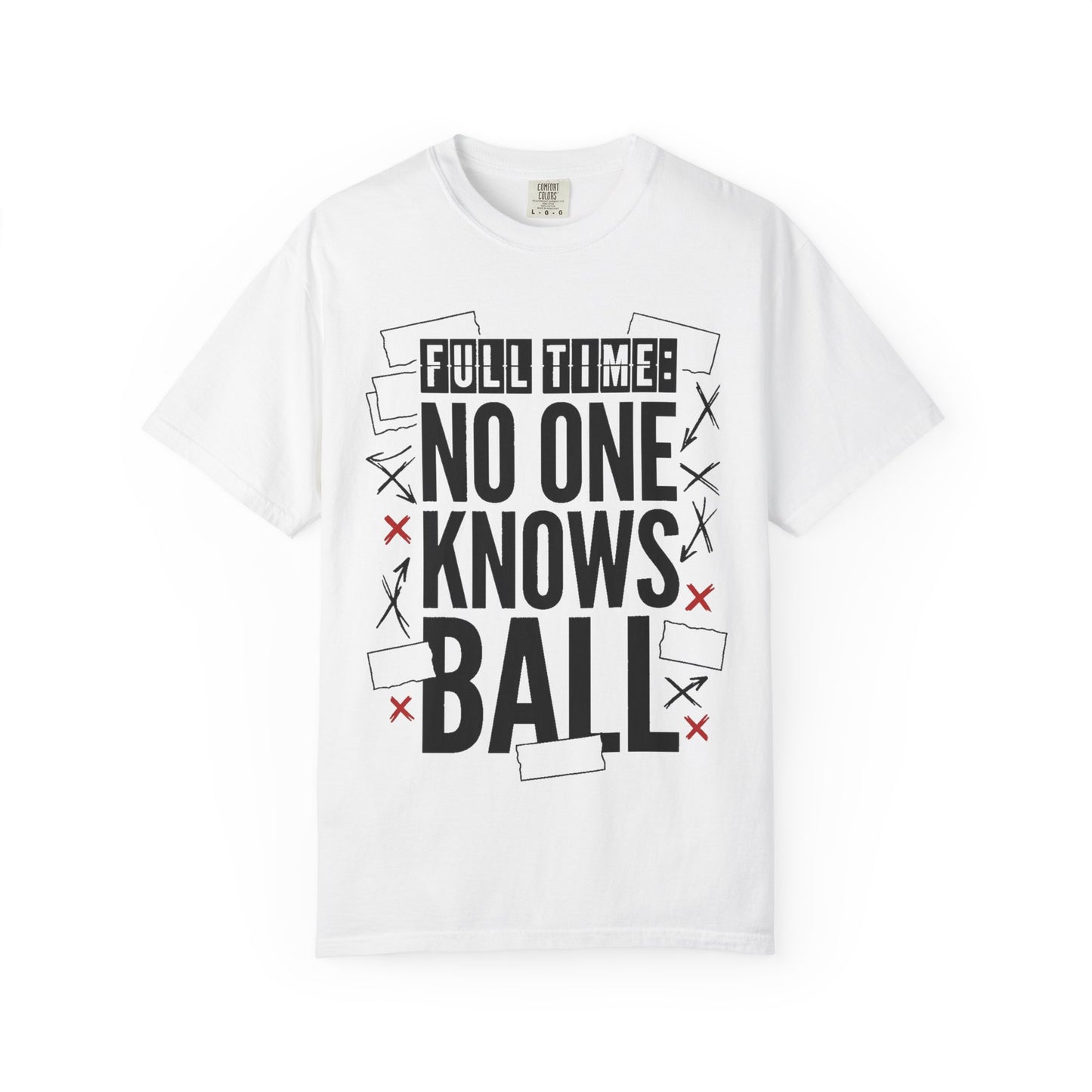 Full Time No One Knows Ball Heavyweight Tee