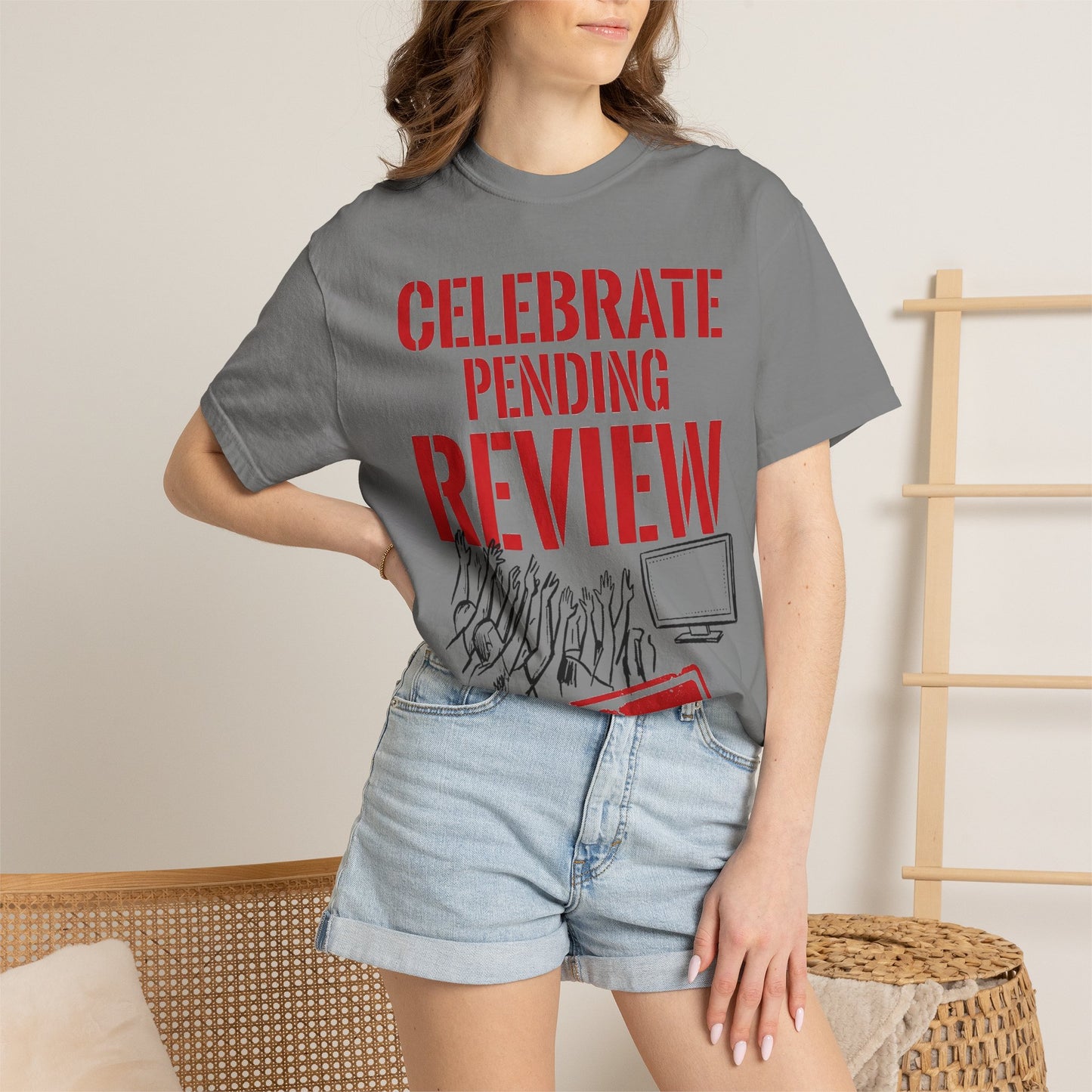 Celebrate Pending Review Heavyweight Tee